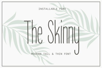 The Skinny Font: Lightweight Designs & Creative Uses